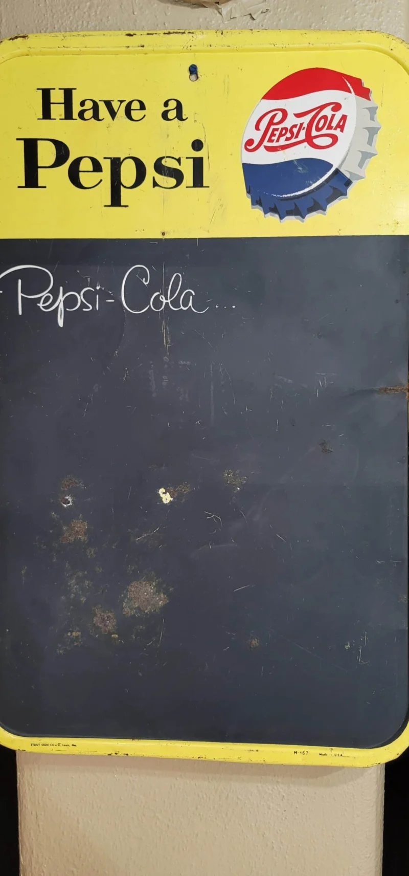 Vintage Have a Pepsi advertising sign